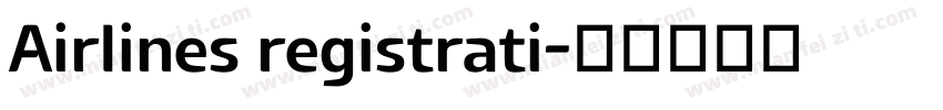 Airlines registrati字体转换
